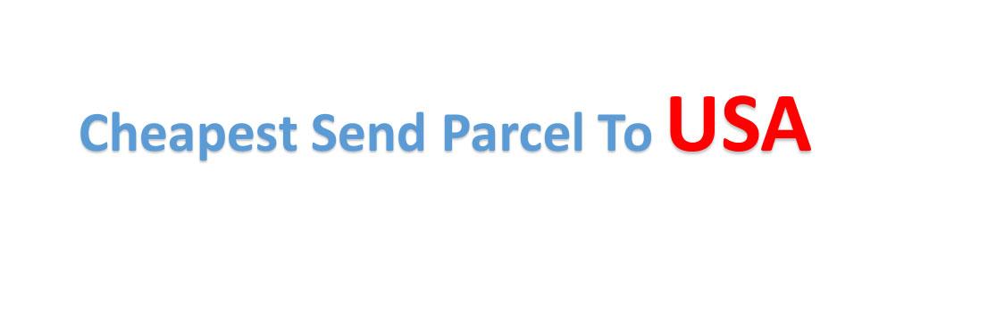  The cheapest way to send parcel from China to USA 