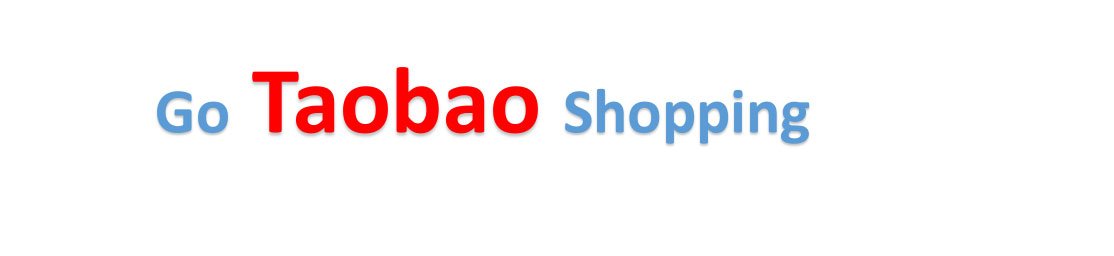 Go Taobao Shopping