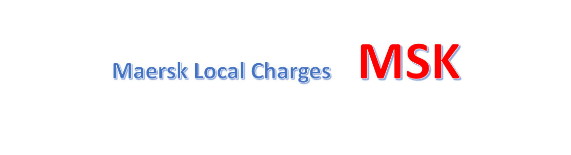 Maersk msk Local Charges in China