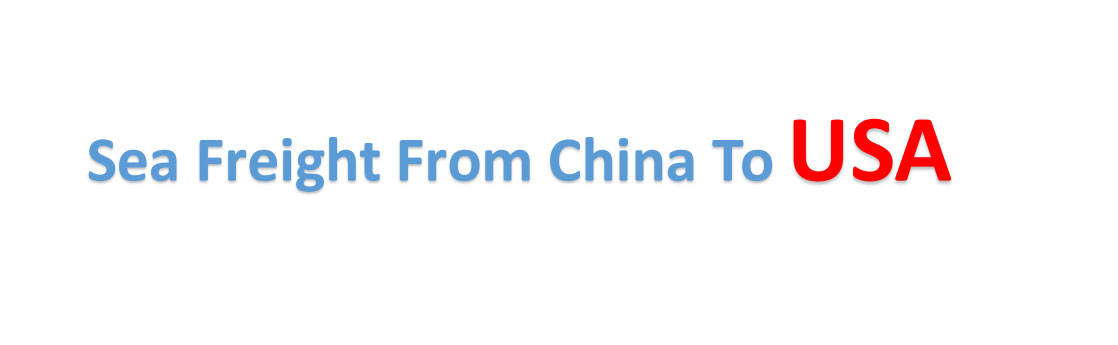 Sea freight from China to USA